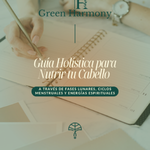 Guía Holística para Nutrir tu Cabello: a través de Fases Lunares, Ciclos Menstruales y Energías Espirituales